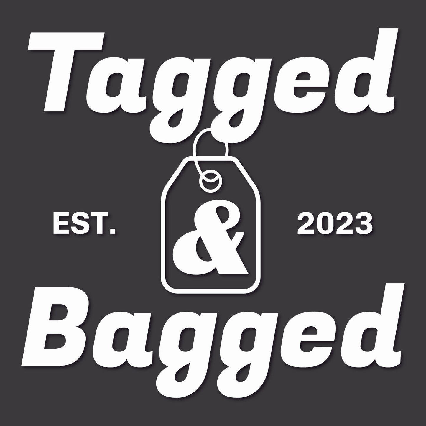 Tagged & Bagged 7"x7" Truck Decal